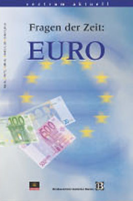 Fragen der Zeit: Euro